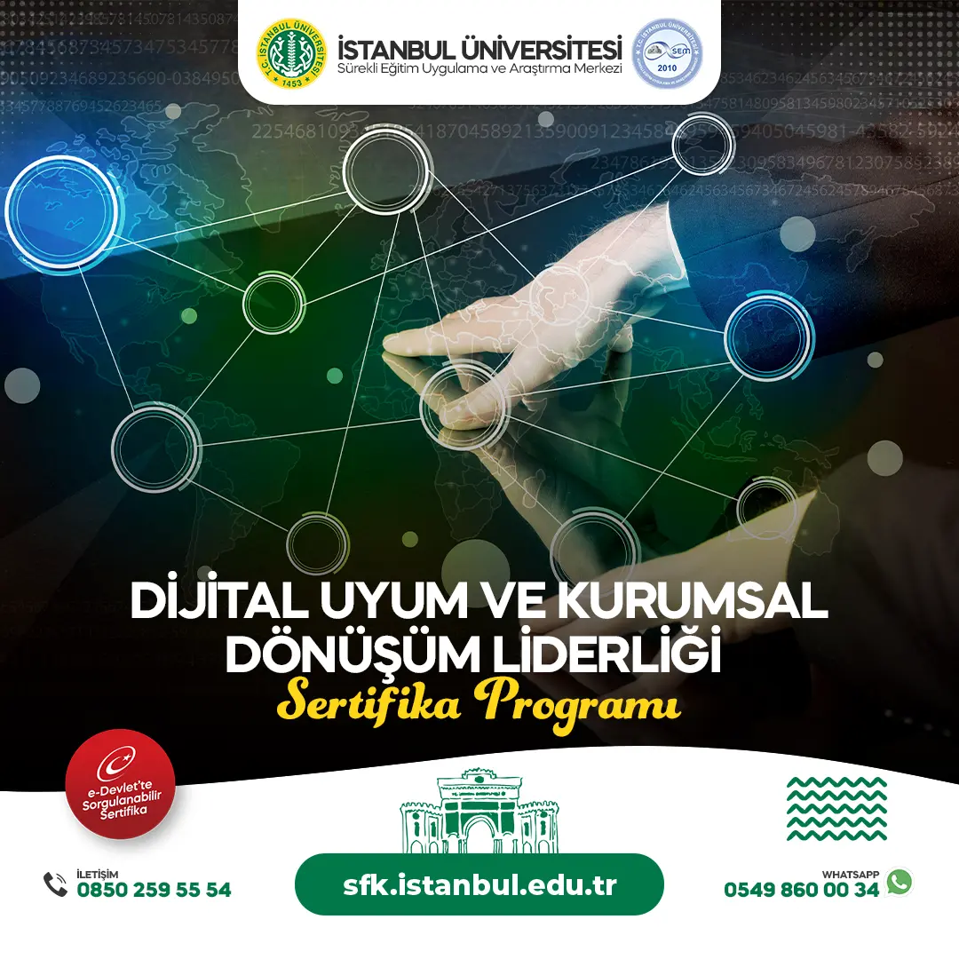 Dijital Uyum ve Kurumsal Dönüşüm Liderliği Sertifika Programı