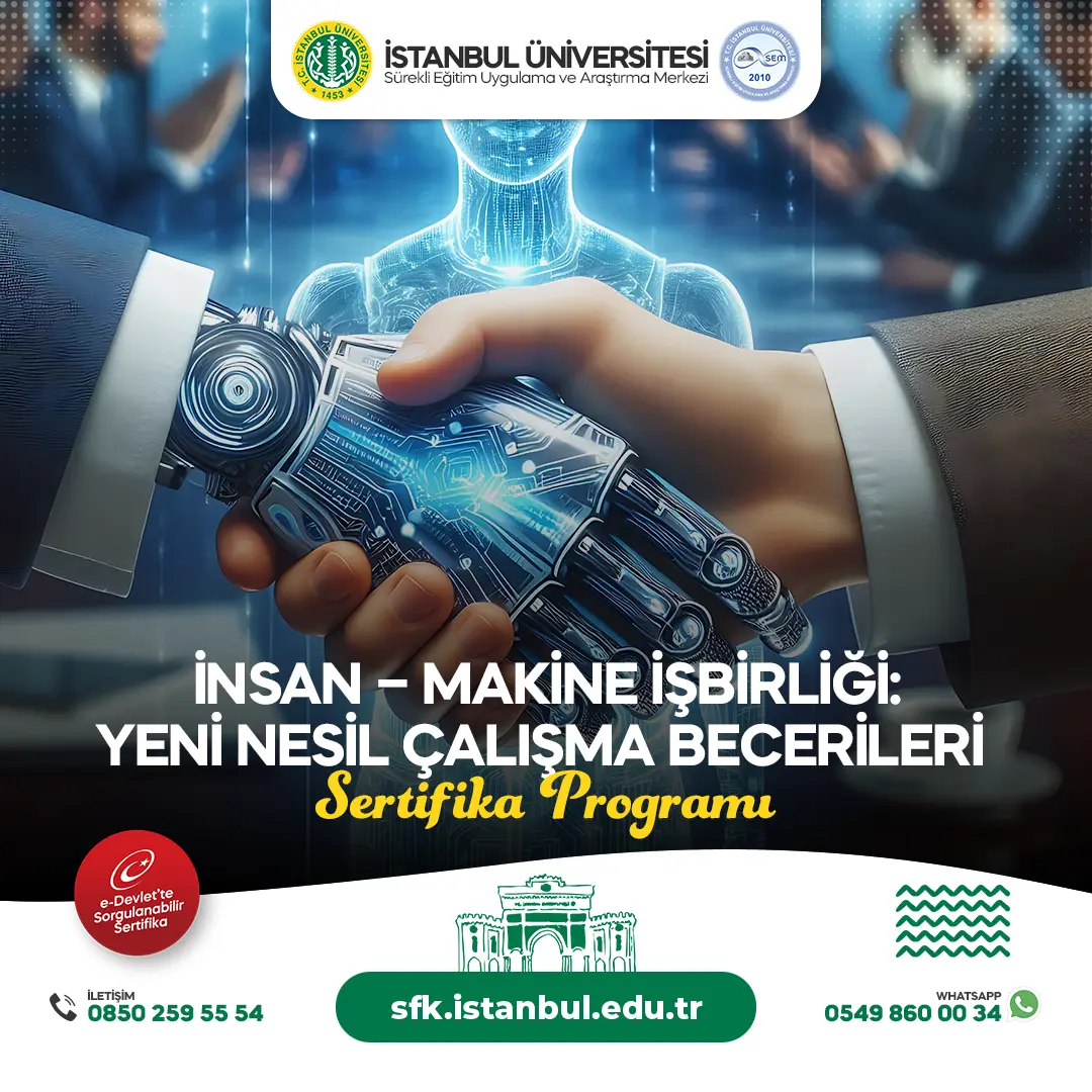 İnsan – Makine İşbirliği: Yeni Nesil Çalışma Becerileri Sertifika Programı